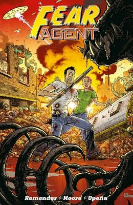 Fear Agent: Final Edition Volume 2 by Remender, Rick