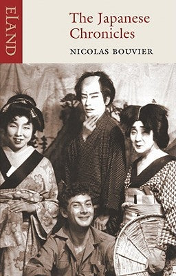 The Japanese Chronicles by Bouvier, Nicolas