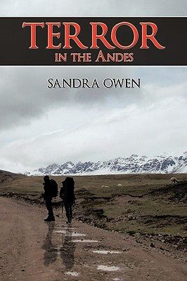 Terror in the Andes by Owen, Sandra