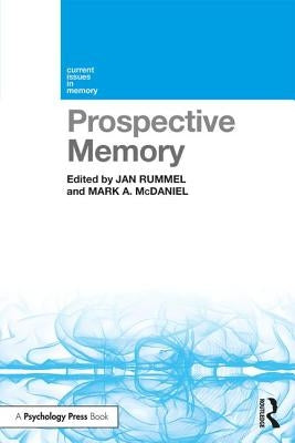 Prospective Memory by Rummel, Jan
