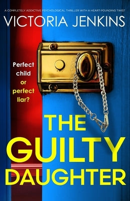The Guilty Daughter by Jenkins, Victoria