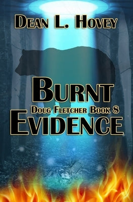 Burnt Evidence by Hovey, Dean L.