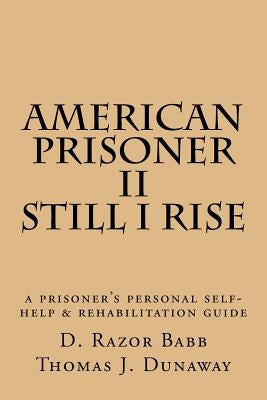 American Prisoner II by Babb, D. Razor