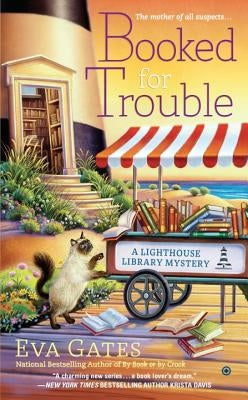 Booked for Trouble by Gates, Eva