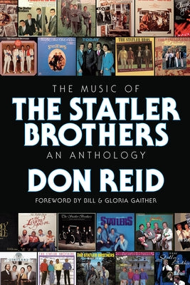 The Music of the Statler Brothers: An Anthology by Reid, Don