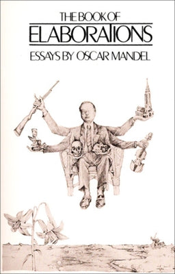 The Book of Elaborations by Mandel, Oscar