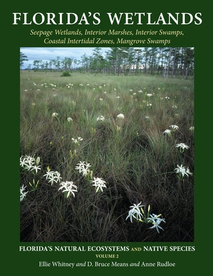 Florida's Wetlands by Whitney, Ellie