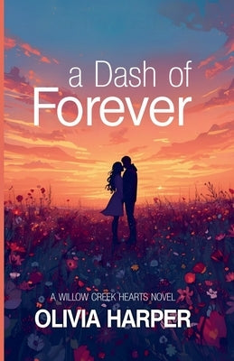 A Dash of Forever by Harper, Olivia