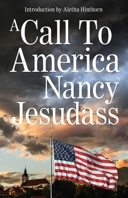 A Call to America by Jesudass, Nancy