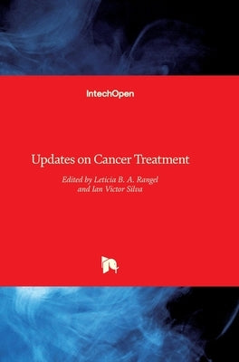 Updates on Cancer Treatment by Rangel, Letícia