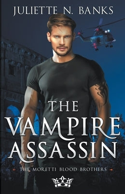 The Vampire Assassin by Banks, Juliette N.