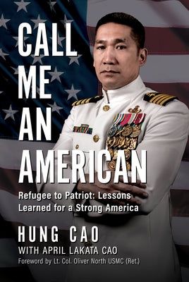 Call Me an American by Cao, Hung
