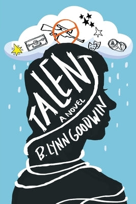 Talent by Goodwin, B. Lynn