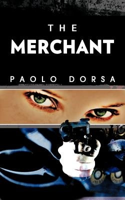 The Merchant by Dorsa, Paolo