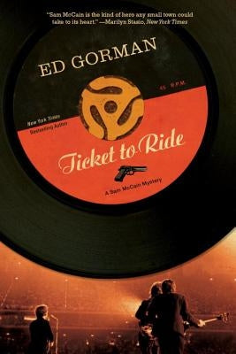 Ticket to Ride by Gorman, Edward