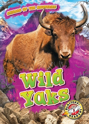 Wild Yaks by Duling, Kaitlyn