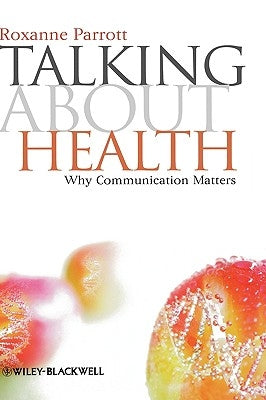 Talking Health by Parrott, Roxanne