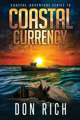 Coastal Currency by Rich, Don