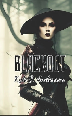 Blackout by Anderson, Kyle J.