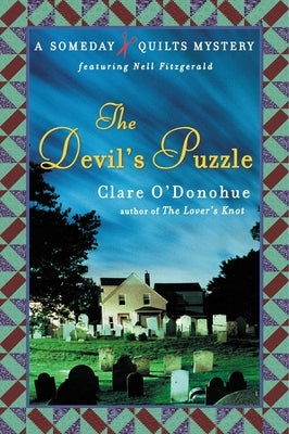 The Devil's Puzzle: A Someday Quilts Mystery by O'Donohue, Clare