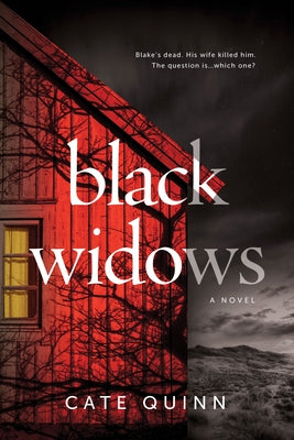 Black Widows by Quinn, Cate