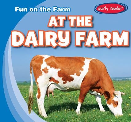 At the Dairy Farm by Pendergast, George