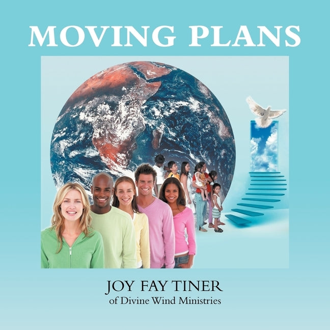 Moving Plans by Tiner, Joy Fay