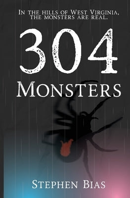 304 Monsters by Bias, Stephen
