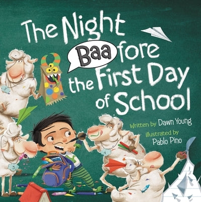 The Night Baafore the First Day of School by Young, Dawn
