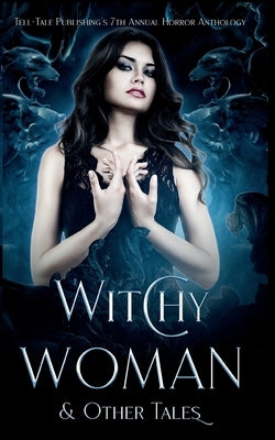 Witchy Woman & Other Tales by Wasley, Ric
