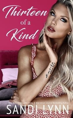 Thirteen of a Kind: Kind Brothers Series, Book 18 by Lynn, Sandi