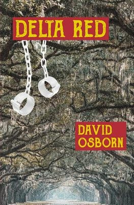Delta Red by Osborn, David