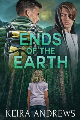 Ends of the Earth by Andrews, Keira