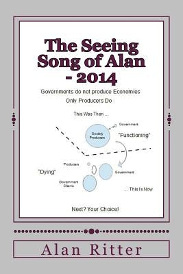 The Seeing Song of Alan - 2014 by Ritter, Alan Blair