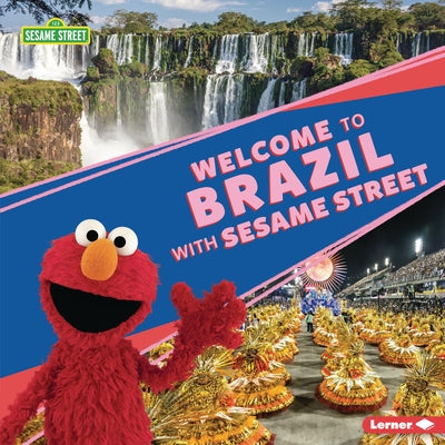 Welcome to Brazil with Sesame Street (R) by Peterson, Christy