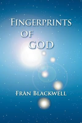 Fingerprints of God by Blackwell, Fran