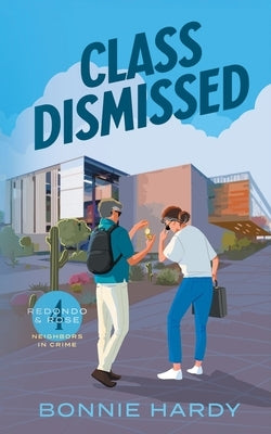 Class Dismissed by Hardy, Bonnie