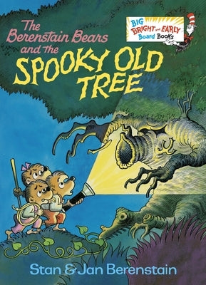 The Berenstain Bears and the Spooky Old Tree by Berenstain, Stan