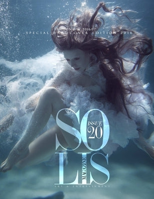 Solis Magazine Issue 20 Special HardCover Edition by Magazine, Solis