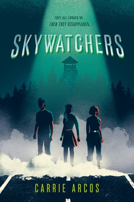 Skywatchers by Arcos, Carrie