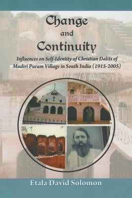 Change and Continuity by Solomon, E. D.