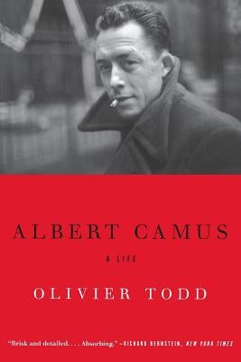 Albert Camus: A Life by Todd, Olivier