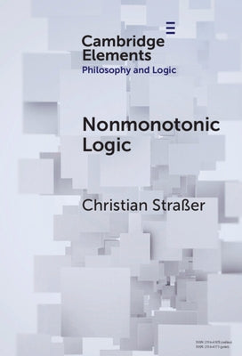 Nonmonotonic Logic by Straßer, Christian