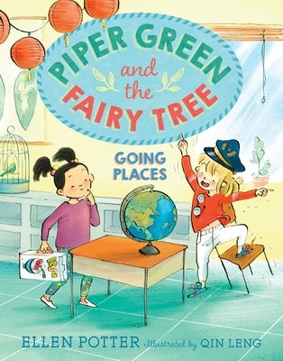 Piper Green and the Fairy Tree: Going Places by Potter, Ellen