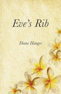Eve's Rib by Hanger, Diane