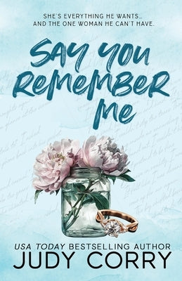 Say You Remember Me by Corry, Judy