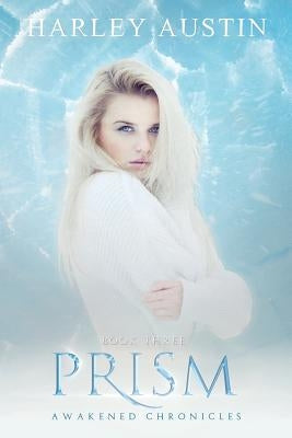 Prism by Austin, Harley
