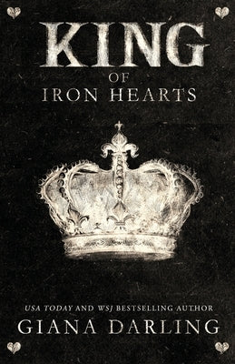 King of Iron Hearts by Darling, Giana