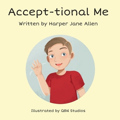 Accept-tional Me by Allen, Harper Jane