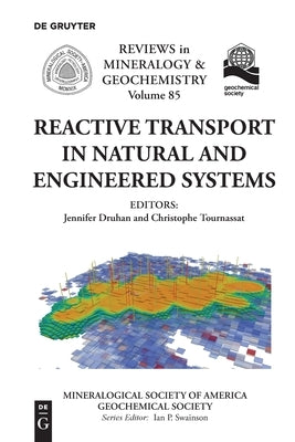 Reactive Transport in Natural and Engineered Systems by Druhan, Jennifer